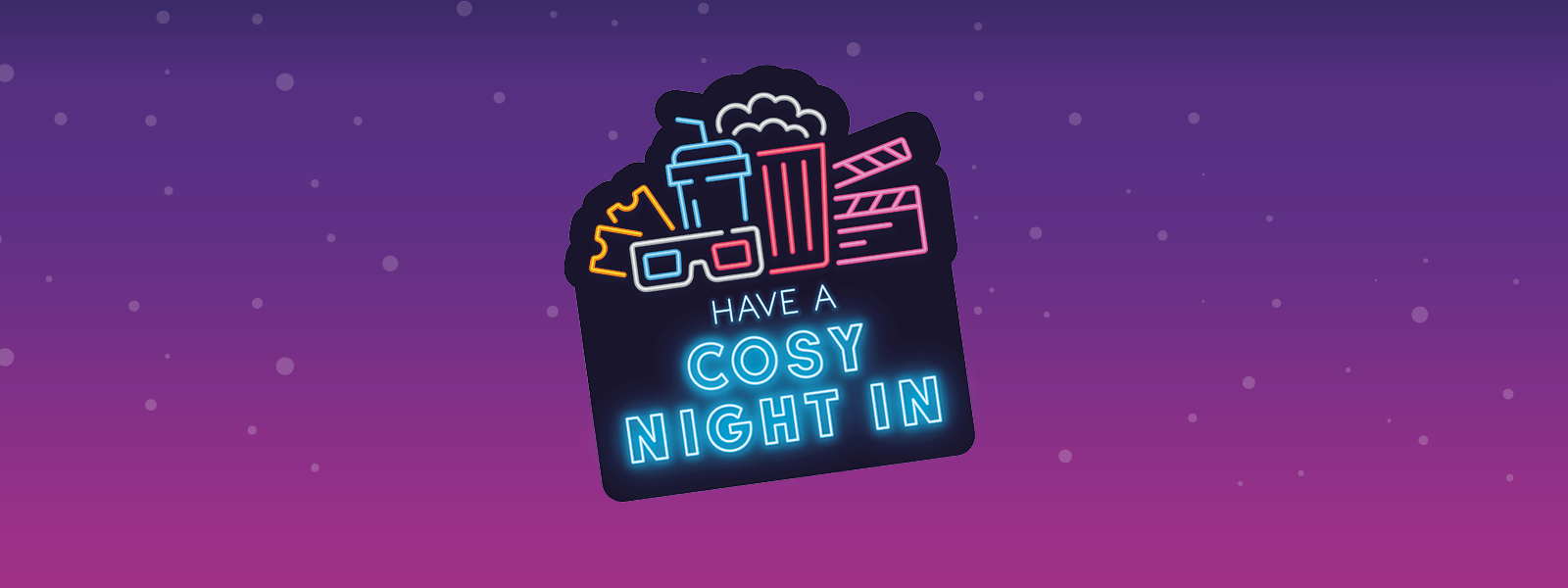 Cosy Night in Ideas