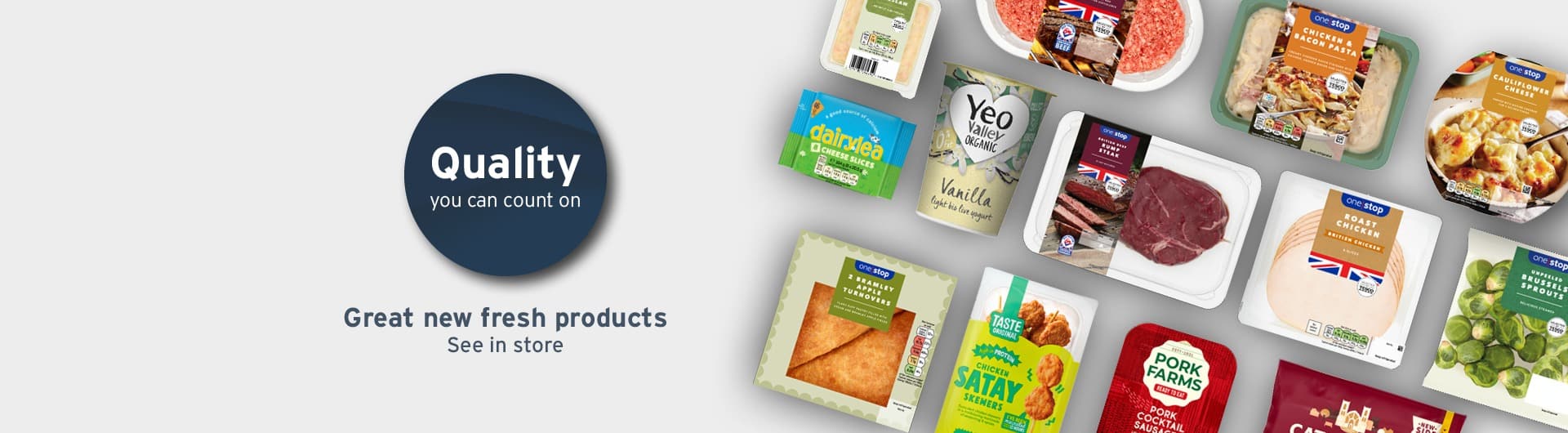One Stop responds to changing customer needs with new and improved Fresh range